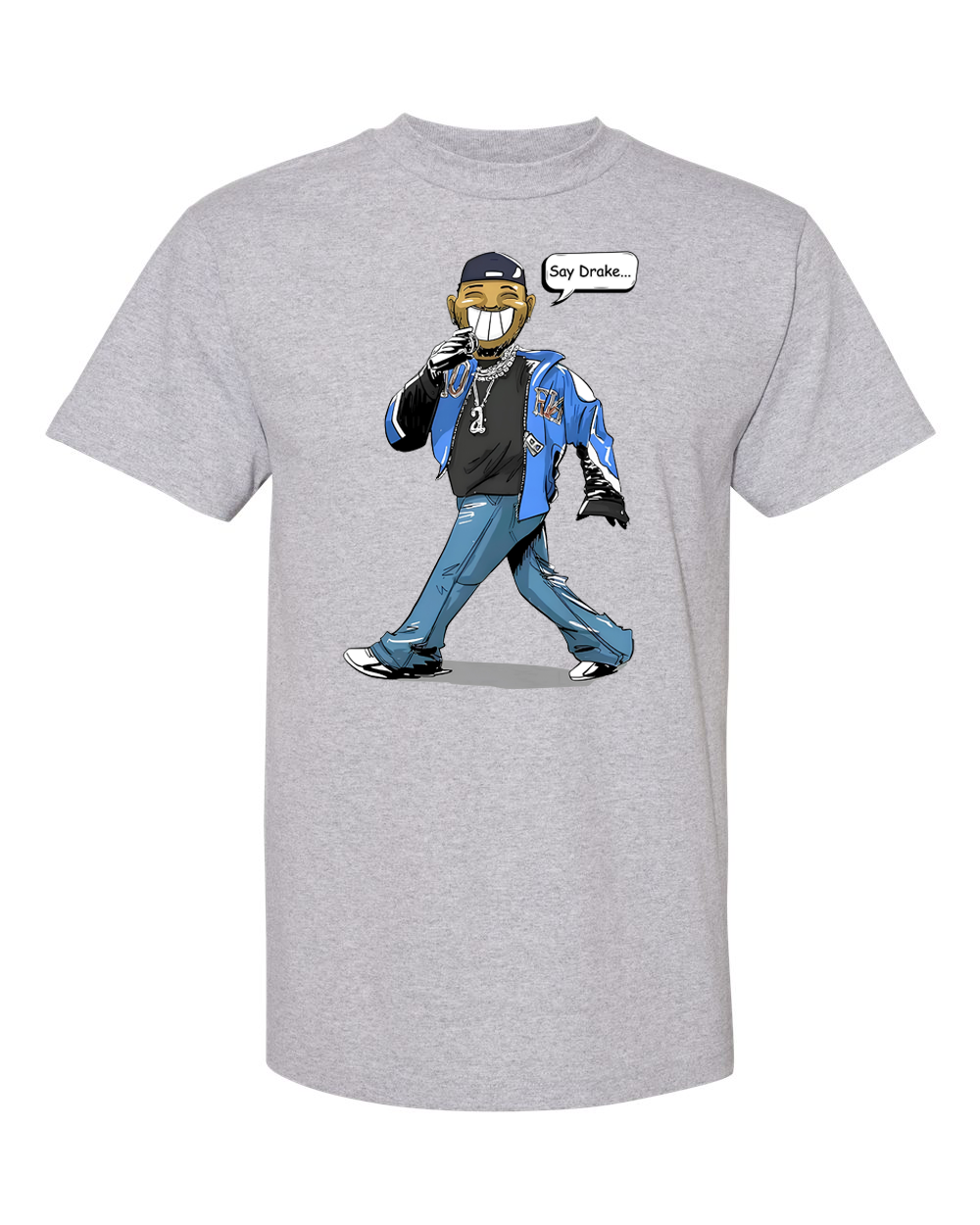 Say Drake Cartoon T Shirt Graphic funny tshirt tee unisex tee