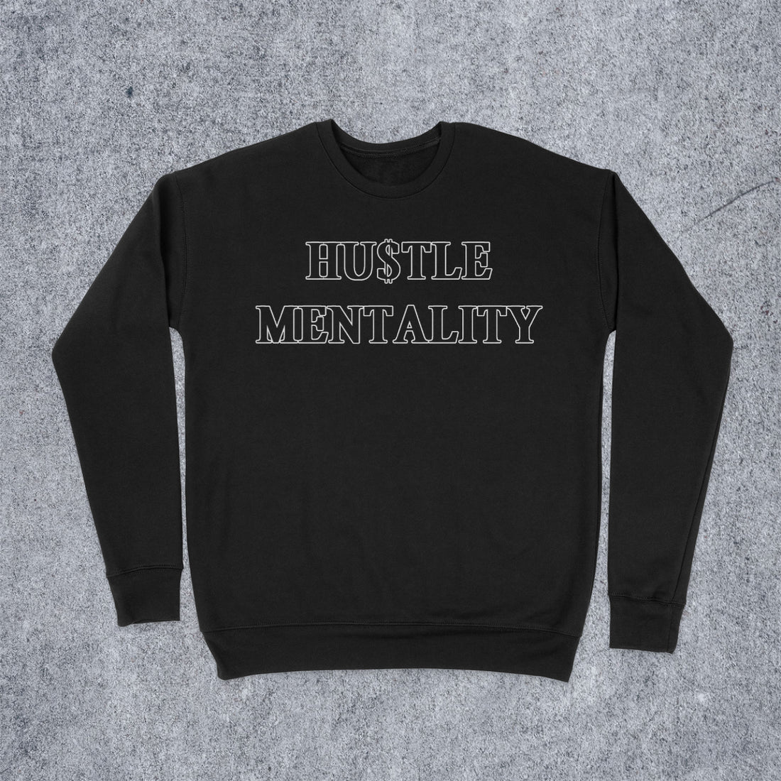 Hustle Mentality Sweater