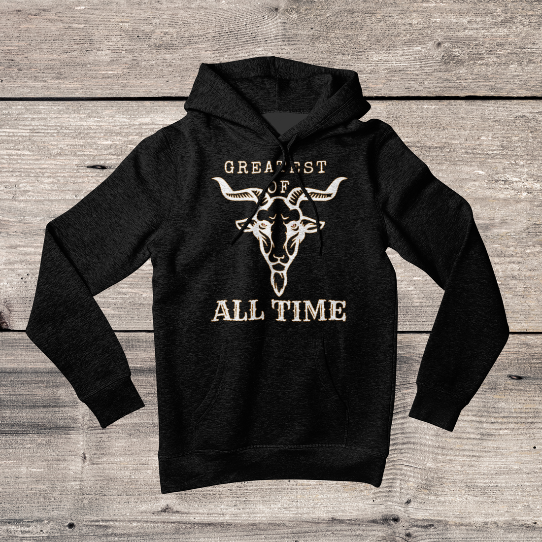 GOAT Greatest Of All Time Hoodie Sweater