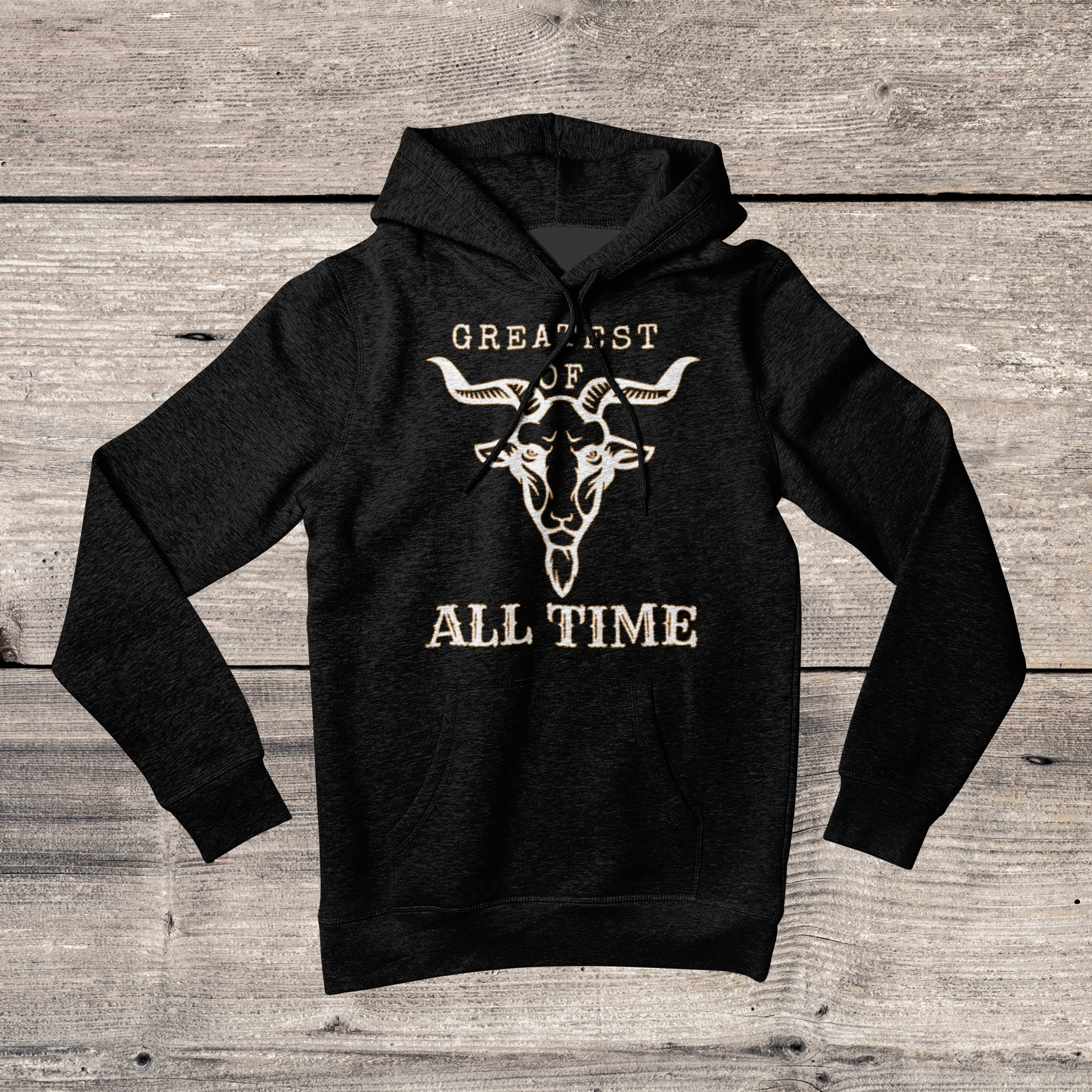 GOAT Greatest Of All Time Hoodie Sweater